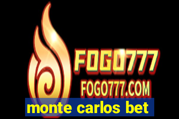 monte carlos bet